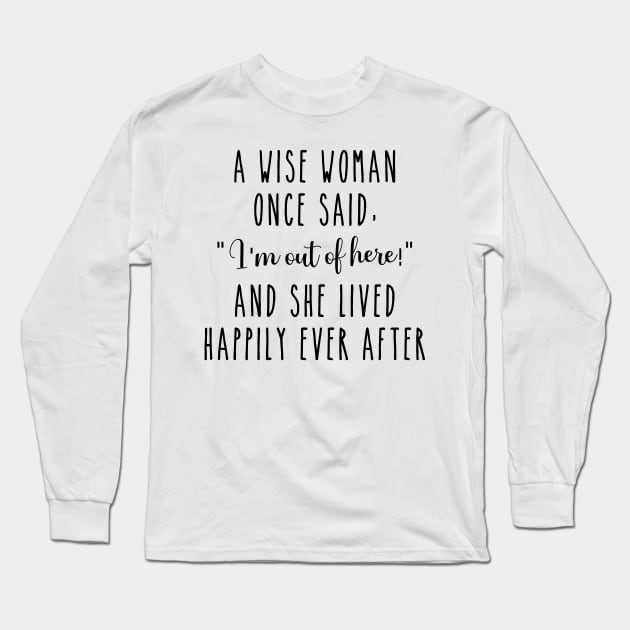 Funny Retirement Gift Long Sleeve T-Shirt by LaurenElin